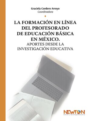 cover image of La formación en línea del profesorado de educación básica en México.